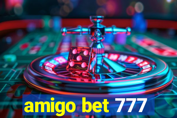 amigo bet 777